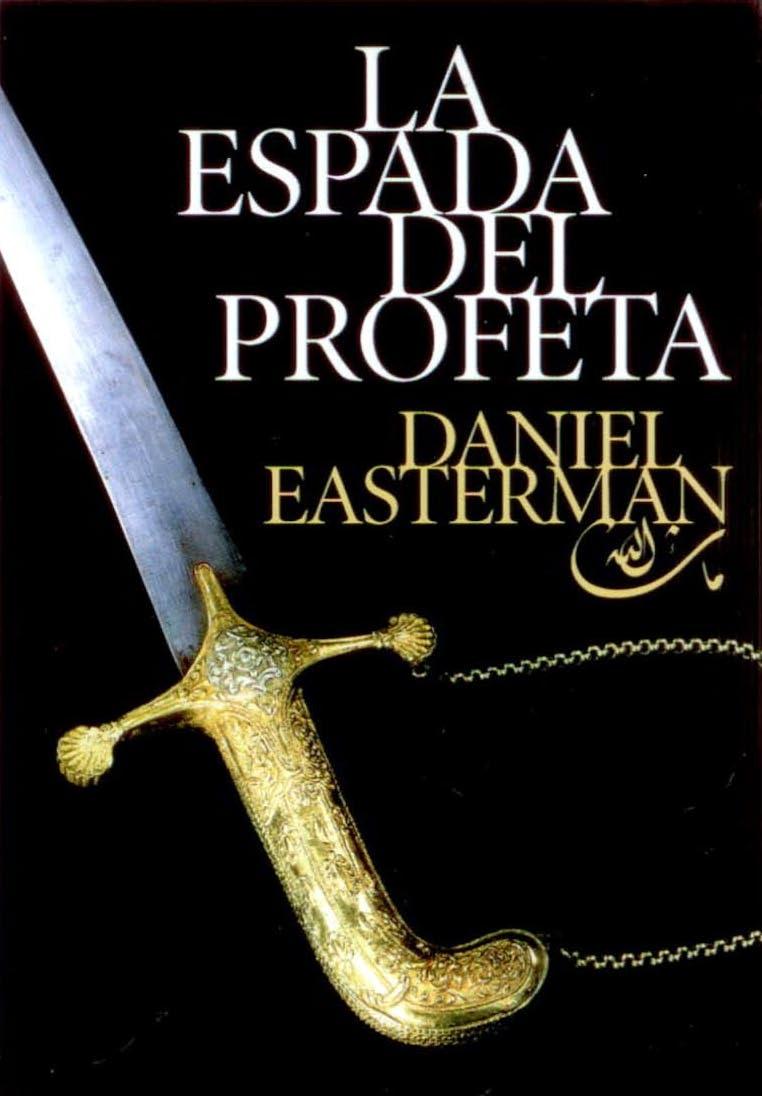 Descargar LA ESPADA DEL PROFETA