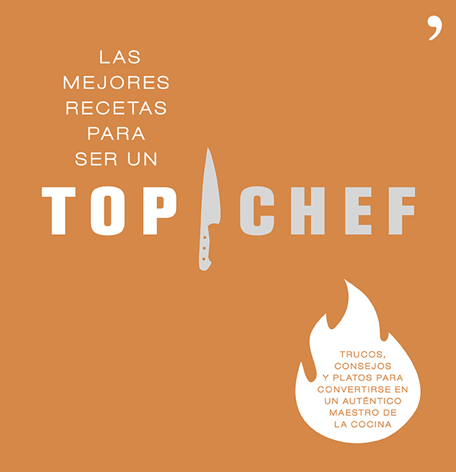 Descargar LAS MEJORES RECETAS PARA SER UN TOP CHEF