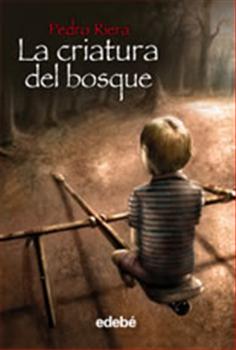 Descargar LA CRIATURA DEL BOSQUE