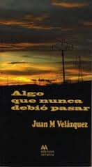 Descargar ALGO QUE NUNCA DEBIO PASAR