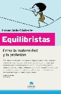 Descargar EQUILIBRISTAS  ENTRE LA MATERNIDAD Y LA PROFESION