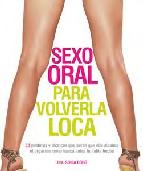 Descargar SEXO ORAL PARA VOLVERLA LOCA