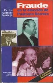 Descargar FRAUDE EN LA ELECCION DE PASTRANA BORRERO