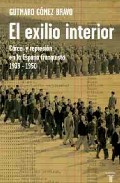 Descargar EL EXILIO INTERIOR  CARCEL Y REPRESION EN LA ESPAñA FRANQUISTA 1939-1950