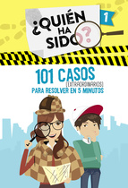 Descargar 101 CASOS EXTRAORDINARIOS PARA RESOLVER EN 5 MINUTOS (¿QUIEN HA SIDO? 1)