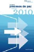 Descargar ANUARIO PROCESOS DE PAZ 2010