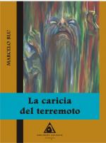 Descargar LA CARICIA DEL TERREMOTO