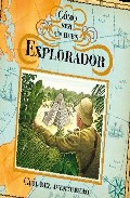 Descargar COMO SER UN BUEN EXPLORADOR  GUIA DEL AVENTURERO