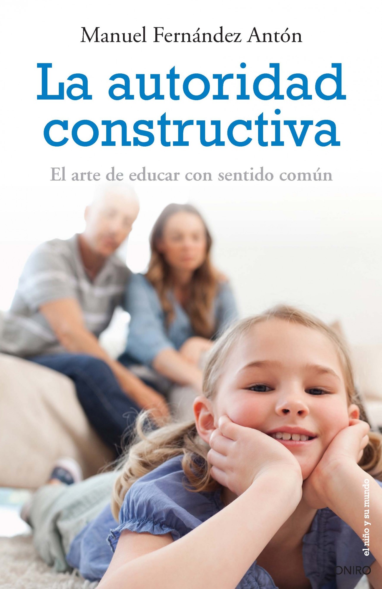 Descargar LA AUTORIDAD CONSTRUCTIVA  EL ARTE DE EDUCAR CON SENTIDO COMUN