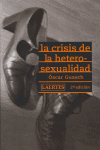 Descargar LA CRISIS DE LA HETEROSEXUALIDAD