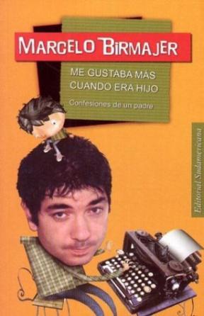 Descargar ME GUSTABA MAS CUANDO ERA HIJO