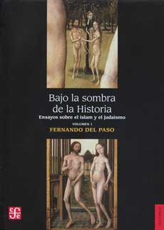Descargar BAJO LA SOMBRA DE LA HISTORIA  ENSAYOS SOBRE EL ISLAM Y EL JUDAISMO  VOLUMEN I