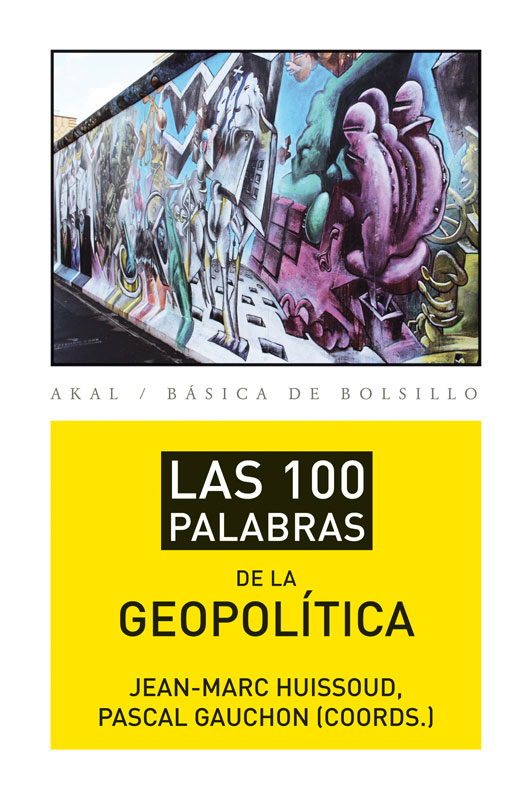 Descargar LAS 100 PALABRAS DE LA GEOPOLITICA