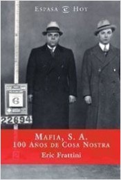 Descargar MAFIA  S A  100 AñOS DE COSA NOSTRA