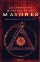 Descargar LA VERDADERA HISTORIA DE LOS MASONES