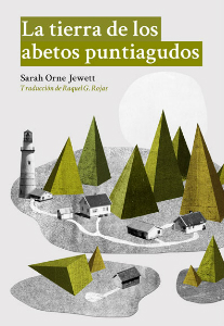 Descargar LA TIERRA DE LOS ABETOS PUNTIAGUDOS