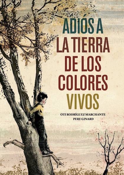 Descargar ADIOS A LA TIERRA DE LOS COLORES VIVOS