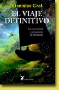 Descargar EL VIAJE DEFINITIVO LA CONSCIENCIA Y EL MISTERIO DE LA MUERTE