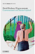 Descargar DAVID HOCKNEY: EL GRAN MENSAJE  CONVERSACIONES CON MARTIN GAYFORD