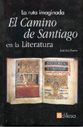 Descargar EL CAMINO DE SANTIAGO EN LA LITERATURA: LA RUTA IMAGINADA
