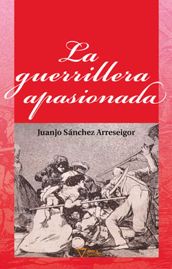 Descargar LA GUERRILLERA APASIONADA
