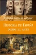 Descargar HISTORIA DE ESPAÑA DESDE EL ARTE