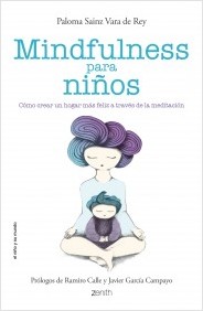 Descargar MINDFULNESS PARA NIÑOS COMO CREAR UN HOGAR MAS FELIZ A TRAVES DE LA MEDITACION