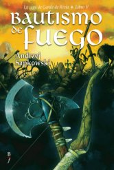 Descargar BAUTISMO DE FUEGO  LA SAGA DE GERALT DE RIVIA  LIBRO V