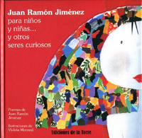 Descargar JUAN RAMON JIMENEZ PARA NIÑOS Y NIÑAS Y OTROS SERES CURIOSOS
