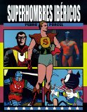 Descargar SUPERHOMBRES IBERICOS