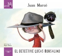 Descargar EL DETECTIVE LUCAS BORSALINO (MI PRIMER JUAN MARSE)