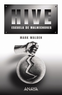 Descargar HIVE  ESCUELA DE MALHECHORES