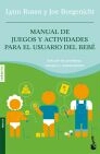 Descargar MANUAL DE JUEGOS Y ACTIVIDADES PARA EL USUARIO DEL BEBE