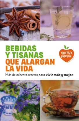 Descargar BEBIDAS Y TISANAS QUE ALARGAN LA VIDA