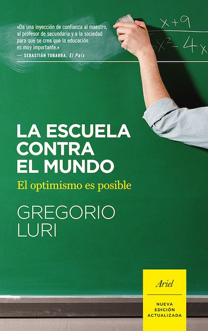Descargar LA ESCUELA CONTRA EL MUNDO  EL OPTIMISMO ES POSIBLE