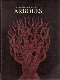 Descargar LA VIDA NOCTURNA DE LOS ARBOLES