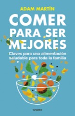 Descargar COMER PARA SER MEJORES