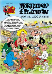 Descargar MORTADELO Y FILEMON: ¡POR ISIS LLEGO LA CRISIS! OLE MORTADELO Nº 185