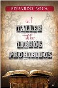 Descargar EL TALLER DE LOS LIBROS PROHIBIDOS