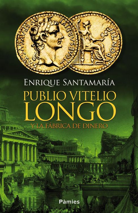 Descargar PUBLIO VITELIO LONGO Y LA FABRICA DE DINERO