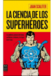 Descargar LA CIENCIA DE LOS SUPERHEROES