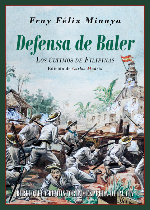 Descargar DEFENSA DE BALER  LOS ULTIMOS DE FILIPINAS