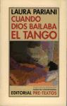 Descargar CUANDO DIOS BAILABA EL TANGO