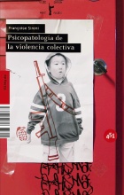 Descargar PSICOPATOLOGIA DE LAS VIOLENCIAS COLECTIVAS