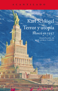 Descargar TERROR Y UTOPIA  MOSCU EN 1937