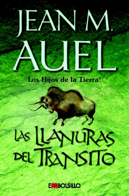 Descargar LAS LLANURAS DEL TRANSITO (LOS HIJOS DE LA TIERRA IV)