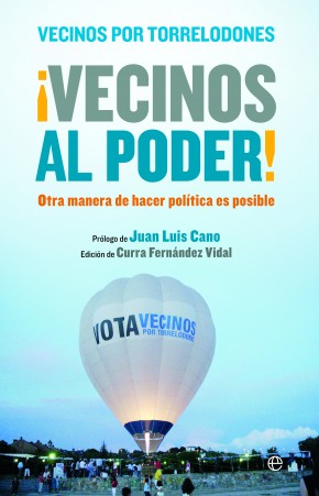Descargar VECINOS AL PODER OTRA FORMA DE HACER POLITICA ES POSIBLE