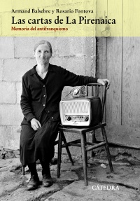 Descargar LAS CARTAS DE LA PIRENAICA MEMORIA DEL ANTIFRANQUISMO