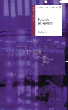 Descargar FUTUROS PELIGROSOS