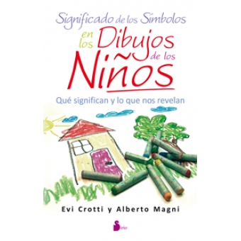 Descargar SIGNIFICADO DE LOS SIMBOLOS EN LOS DIBUJOS DE LOS NIÑOS  QUE SIGNIFICAN Y LO QUE NOS REVELAN